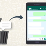 Recover WhatsApp Deleted Chats for iPhone and Android
