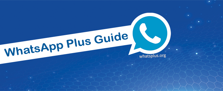 WhatsApp Plus guide